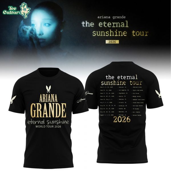 Ariana Grande 2026 The Eternal Sunshine Tour Limited Edition Shirt