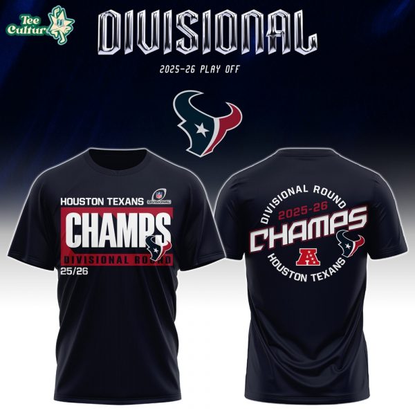 Houston Texans Divisional Round Champions 2026 T-shirt
