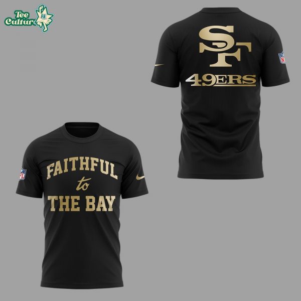 Limited Edition Faithful to the Bay Shirt – Buy Online at Teesculture.com