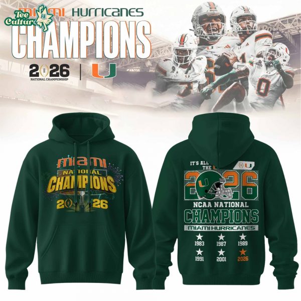 Miami Hurricanes College Football National Champion 2025 Limited Edition Hoodie