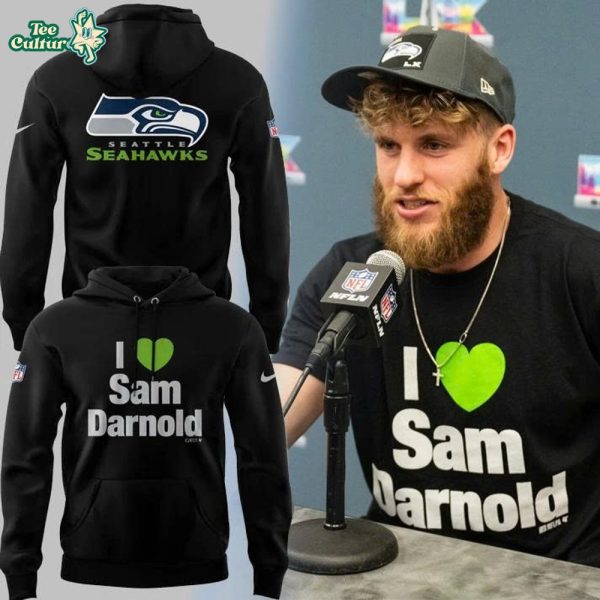 Seattle Seahawks I 💚 Sam Darrnol Limited Edition Hoodie