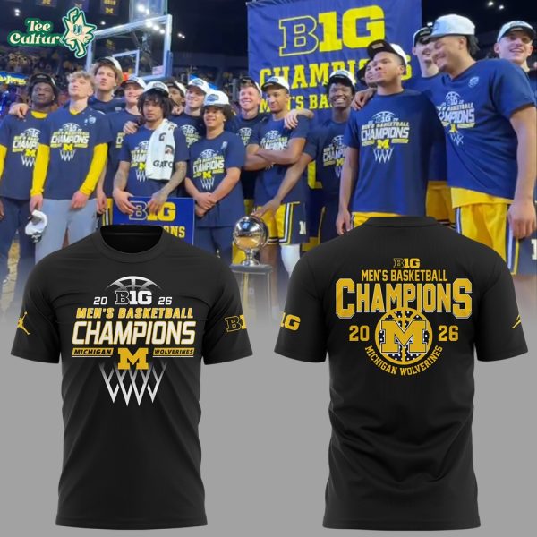 Michigan Wolverines 2026 BIG 10 Men’s Basketball Champions T-Shirt