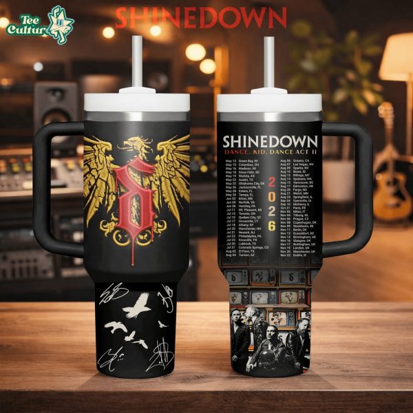 Shinedown Dance Kid Dance Act II Tour 2026 40oz Tumbler
