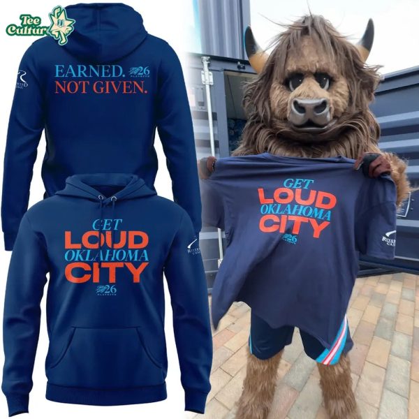 Oklahoma City Thunder Playoffs Earned Not Given Playoffs 2026 Hoodie