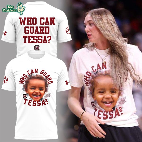 Who Can Guard Tessa 2026 Limited Edition Graphic T-shirt Version 2