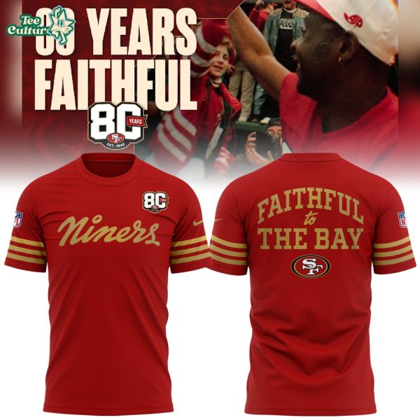 2026 Exclusive San Francisco 49ers 80th Year Anniversary Tshirt