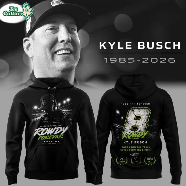 Limited Edition Kyle Busch Rowdy Forever Racing Tribute Hoodie V6