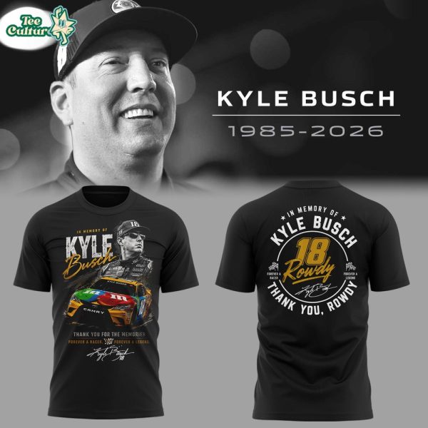 Limited Edition Kyle Busch Rowdy Forever Racing Tribute Shirt