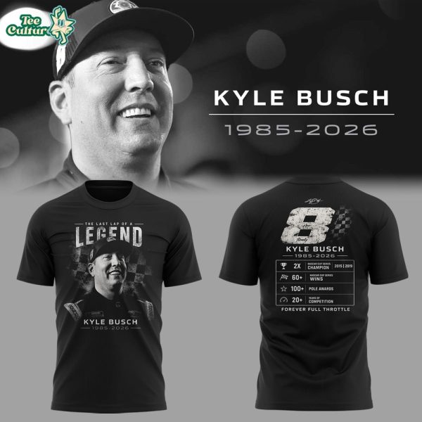 Limited Edition Kyle Busch Rowdy Forever Racing Tribute Shirt V6