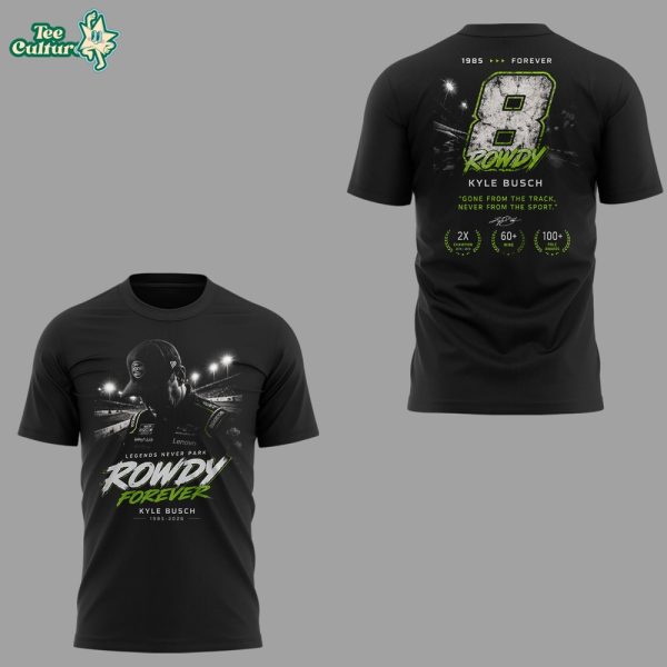 Limited-Edition-Kyle-Busch-Rowdy-Forever-Racing-Tribute-Shirt-V7-2.jpg