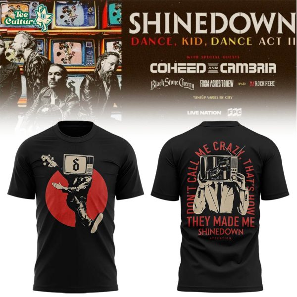 Limited Edition SHINEDOWN Dance Kid Dance Act II Tour 2026 Shirt
