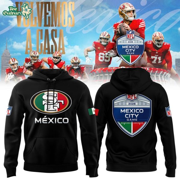 San Francisco 49ers 2026 NFL Mexico City Game Hoodie