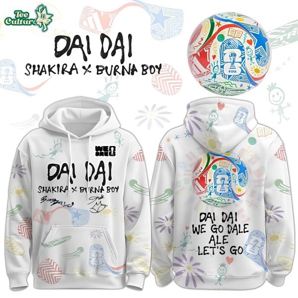 Shakira x Burna Boy x World Cup 2026 “DAI DAI” Limited Edition Hoodie