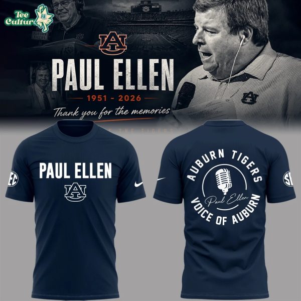 Auburn Tigers Remembering Paul Ellen - The Voice of Auburn”🎙️🐅Shirt V2