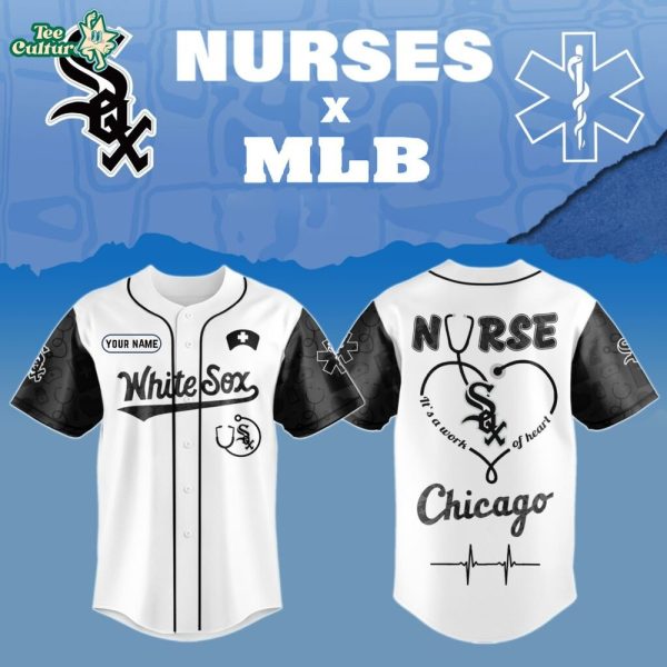 Chicago White Sox x Nurse Appreciation Personalized Special Edition Jersey - 3D Baseball Jersey