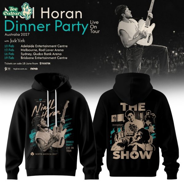 Niall Horan Dinner Party Live On Tour Australia HOODIE