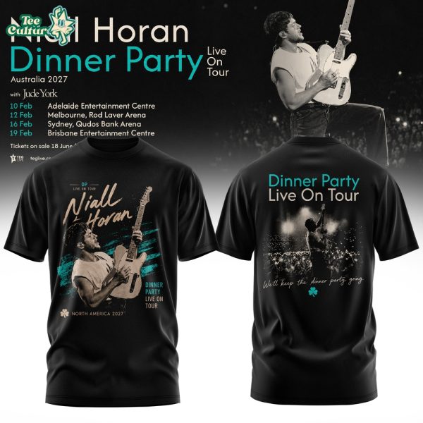 Niall Horan Dinner Party Live On Tour Australia Tee V2