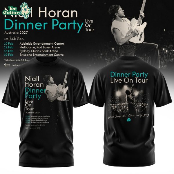 Niall Horan Dinner Party Live On Tour Australia Tee V3