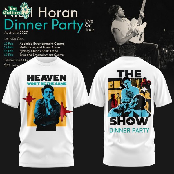 Niall Horan Dinner Party Live On Tour Australia Tee V5