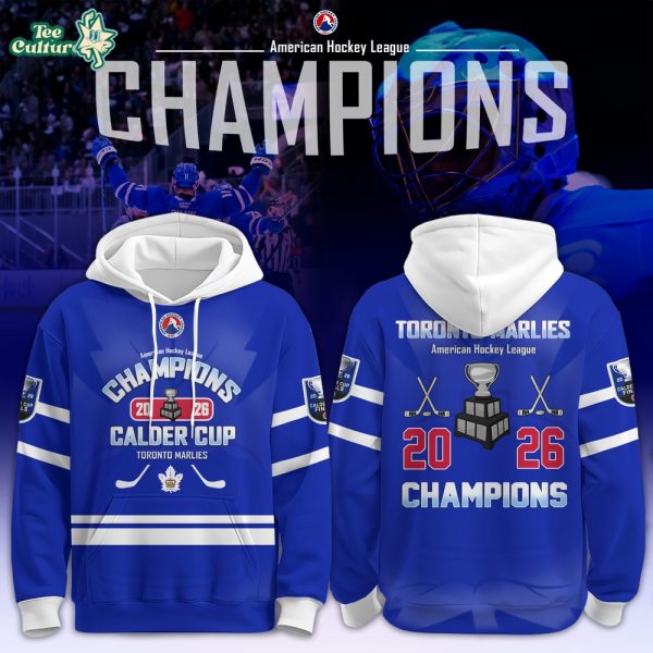 Toronto Marlies x American Hockey League Champions Edition Hoodie