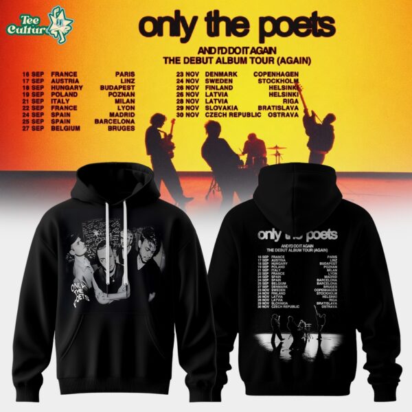And I'd Do It Again - The Debut Album Tour 2026 Edition Hoodie