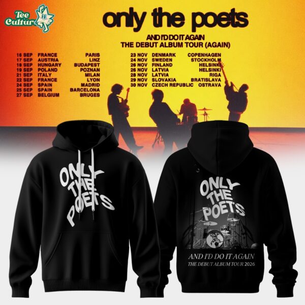 And I'd Do It Again - The Debut Album Tour 2026 Edition Hoodie V2