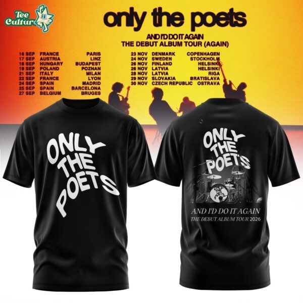 And I'd Do It Again - The Debut Album Tour 2026 Edition TShirt V3