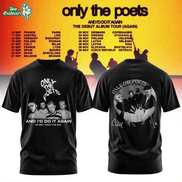 And I'd Do It Again - The Debut Album Tour 2026 Edition TShirt V4