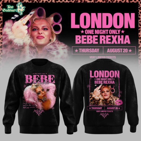 Bebe Rexha UK Tour At London Sweatshirt Collection
