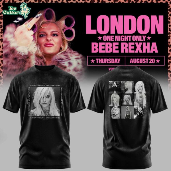 Bebe Rexha UK Tour At London T-shirt Collection Ver3