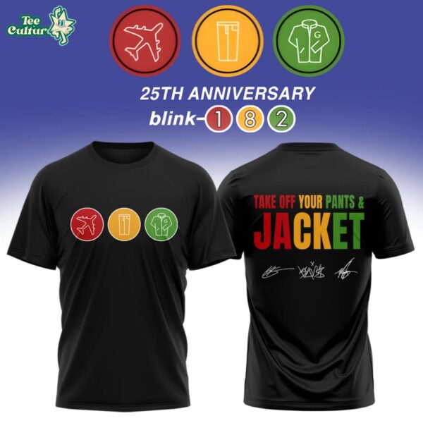 Blink-182 Take Off Your Pants and Jacket 25th Anniversary Day Pop-Up Limited Edition Shirt V2