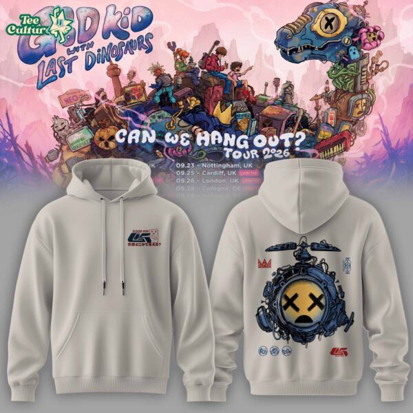 Good Kid × Last Dinosaurs - Can We Hang Out? Tour 2026 Hoodie V2