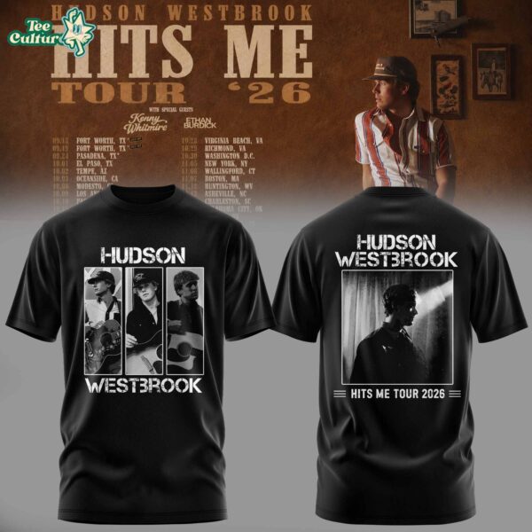 Hudson Westbrook "Hits Me Tour '26" Collection Tshirt V4