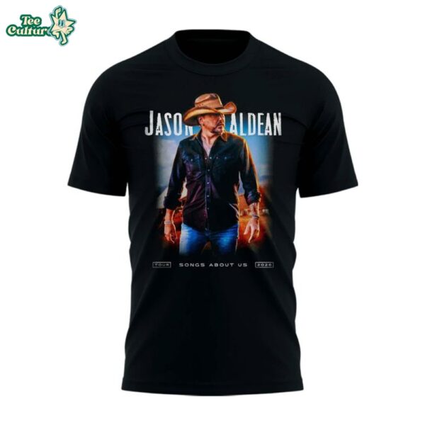 Jason-Aldean-Songs-About-Us-Tour-2026-Concert-Limited-Edition-TShirt-2.jpg