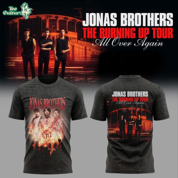 Jonas Brothers The Burning Up Tour All Over Again 2026 Concert T-Shirt