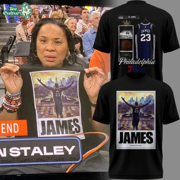 Lebron James The King Has Come To Philly T-shirt