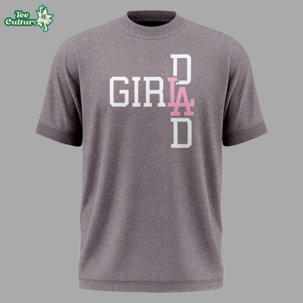 Los Angeles Dodgers Girl Dad Limited Edition Shirt by Teesculture.com