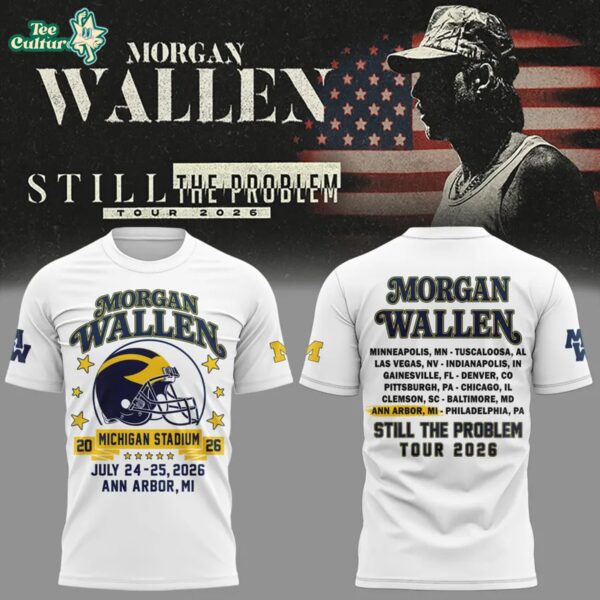 Morgan Wallen X Michigan Wolverines Football - Still The Problem Tour 2026 Limited Edition Shirt White