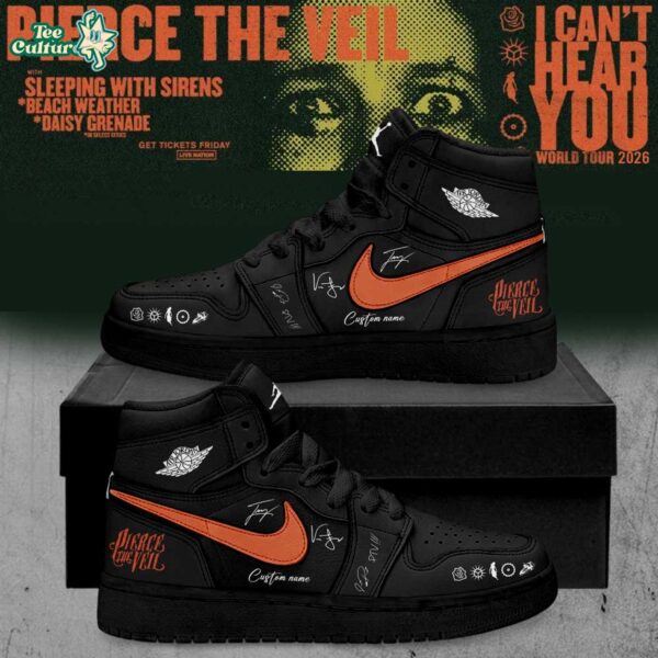 Pierce The Veil I Can't Hear You World Tour 2026 Signature Air Jordan 1 Shoes Ver7