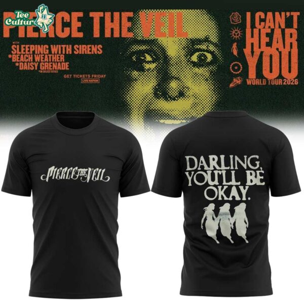 Pierce The Veil I Can't Hear You World Tour 2026 Tour T-Shirt