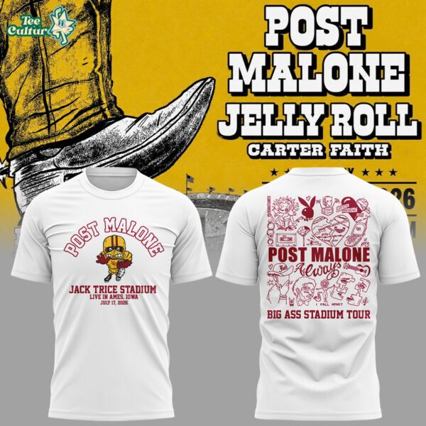 Post Malone Big Ass Stadium Tour 2026 x Iowa State Cyclones at Jack Trice Stadium Unisex T-Shirt
