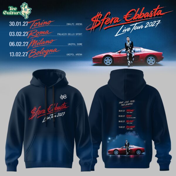 Sfera Ebbasta Live Tour 2027 Hoodie