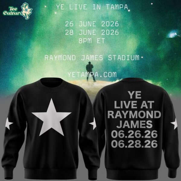 Tampa 2026 Ye Live Concert Tour Raymond James Stadium Sweatshirt