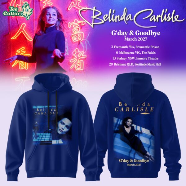 Belinda Carlisle G'day & Goodbye Australia Tour Hoodie Limited Edition