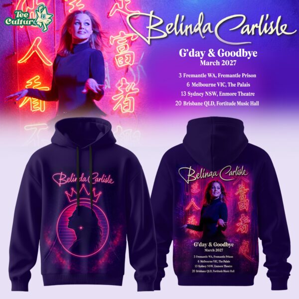 Belinda Carlisle G'day & Goodbye Australia Tour Hoodie Limited Edition Ver3