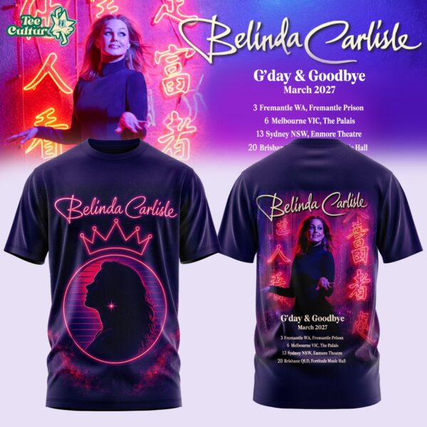 Belinda Carlisle G'day & Goodbye Australia Tour T-Shirt Limited Edition Ver2