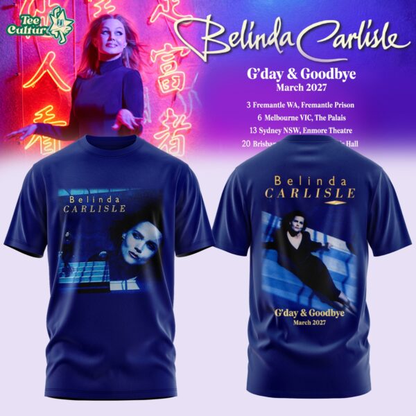 Belinda Carlisle G'day & Goodbye Australia Tour T-Shirt Limited Edition Ver4