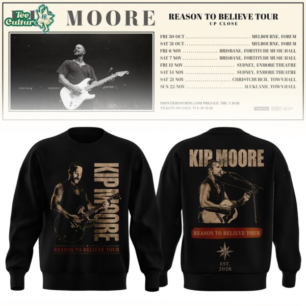 Kip Moore Reason To Believe Tour Sweatshirt Limited Edition